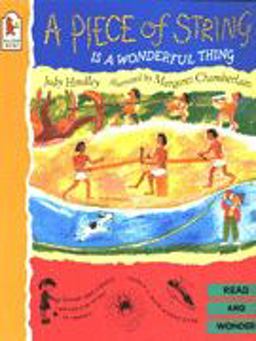 A Piece of String Is a Wonderful Thing