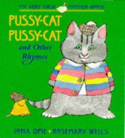 Pussycat, Pussycat and Other Rhymes