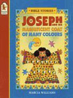 Joseph and His Magnificent Coat of Many Colours