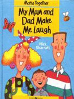 My Mum and Dad Make Me Laugh