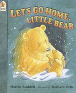 Let's Go Home, Little Bear