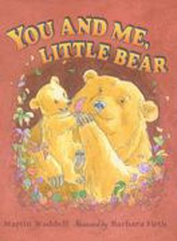 You and Me, Little Bear