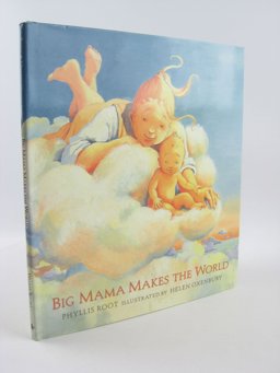 Big Mama Makes the World