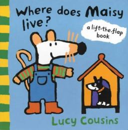 Where Does Maisy Live?