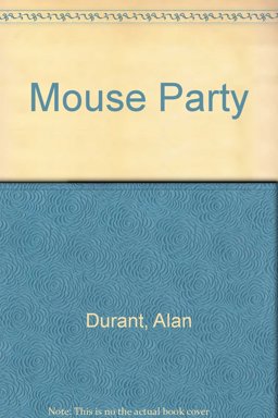 Mouse Party