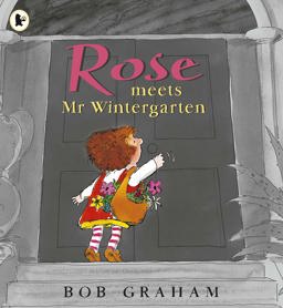 Rose Meets Mr.Wintergarten  9780744598292 Front Cover