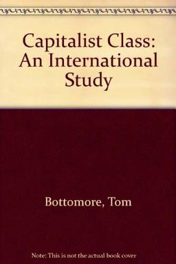 The Capitalist Class The Capitalist Class