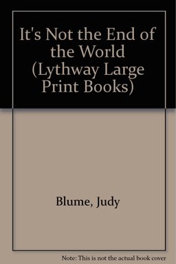 It's Not the End of the World