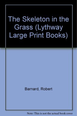 The Skeleton in the Grass