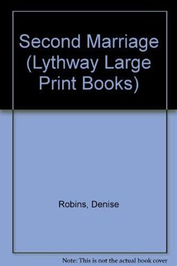 Second Marriage Second Marriage