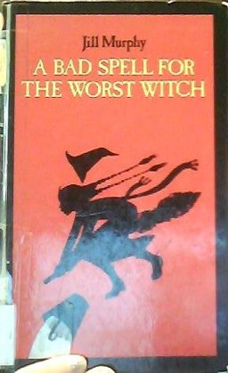 A Bad Spell for the Worst Witch