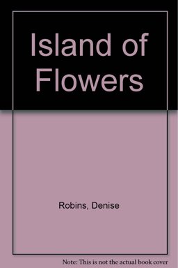 Island of Flowers Island of Flowers