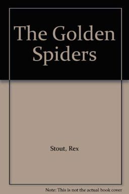 The Golden Spiders The Golden Spiders