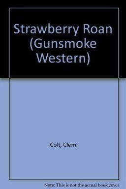 Strawberry Roan Strawberry Roan