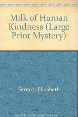 Milk of Human Kindness