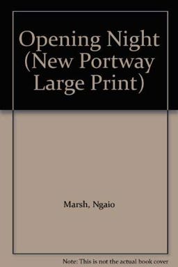 Opening Night Opening Night