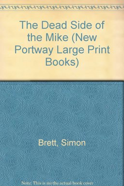 The Dead Side of the Mike