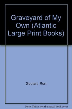 A Graveyard of My Own