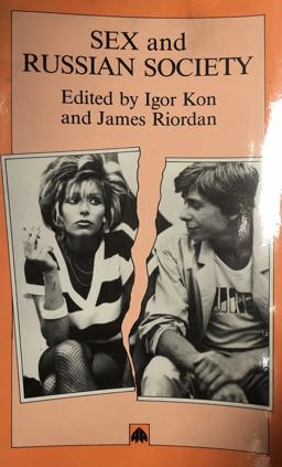 Sex and Russian Society Sex and Russian Society