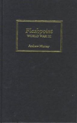 Flashpoint-World War I I I