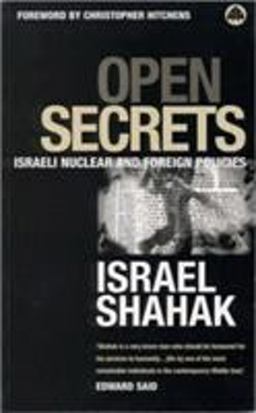 Open Secrets Israeli Foreign and Nuclear Policies  9780745311517 Front Cover