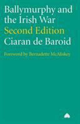 Ballymurphy and the Irish War 2nd 9780745315096 Front Cover