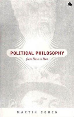 Political Philosophy : from Plato to Mao