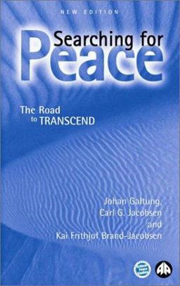 Searching for Peace: the Road to TRANSCEND 2nd 9780745319285 Front Cover