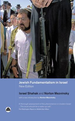 Jewish Fundamentalism in Israel 2nd 9780745320908 Front Cover