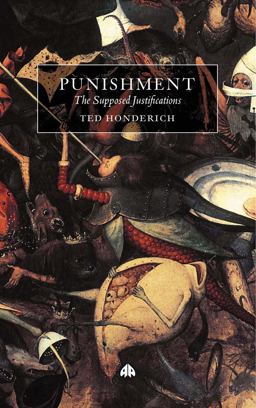 Punishment The Supposed Justifications Revisited  9780745321318 Front Cover