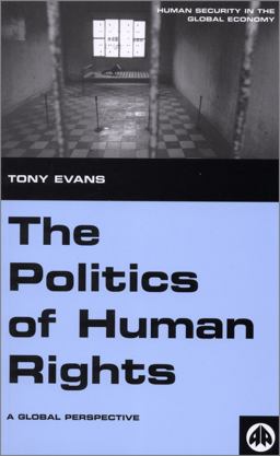 The Politics of Human Rights: a Global Perspective
