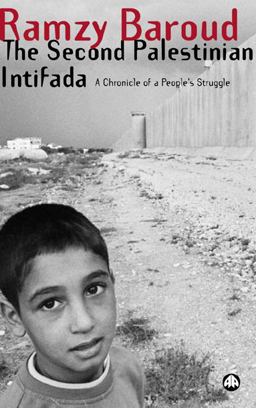 The Second Palestinian Intifada A Chronicle of a People's Struggle  9780745325477 Front Cover