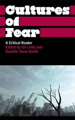 Cultures of Fear A Critical Reader  9780745329659 Front Cover