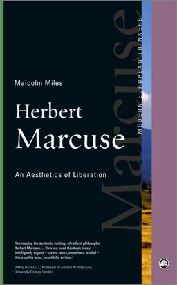 Herbert Marcuse: an Aesthetics of Liberation