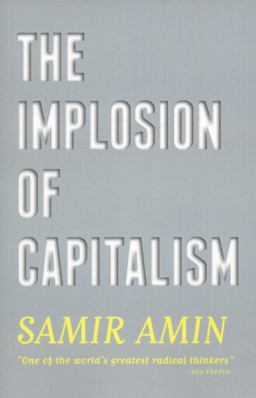 The Implosion of Capitalism