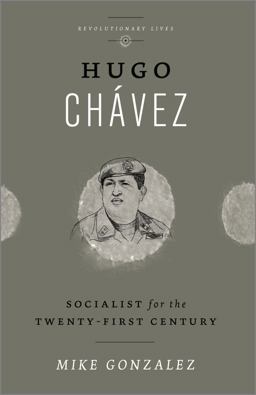 Hugo Chavez Socialist for the Twenty-First Century  9780745334653 Front Cover
