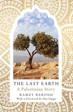 Last Earth A Palestinian Story  9780745337999 Front Cover