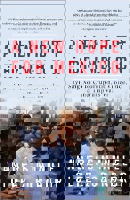 New Hope for Mexico Saying No to Corruption, Violence, and Trump's Wall  9780745339535 Front Cover