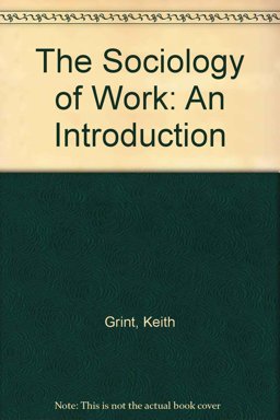 The Sociology of Work