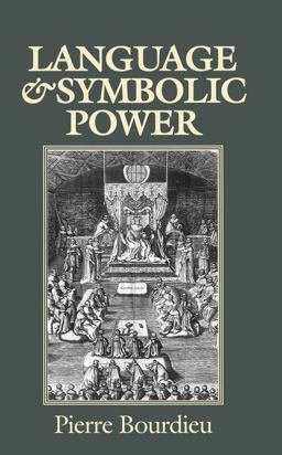 Language and Symbolic Power  9780745610344 Front Cover