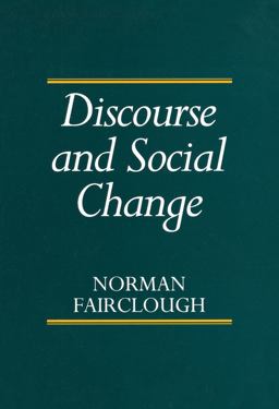 Discourse and Social Change  9780745612188 Front Cover