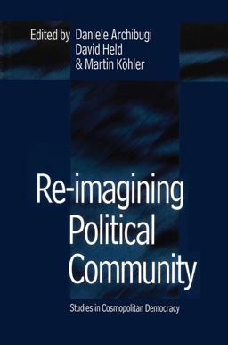 Re-Imagining Political Community Re-Imagining Political Community