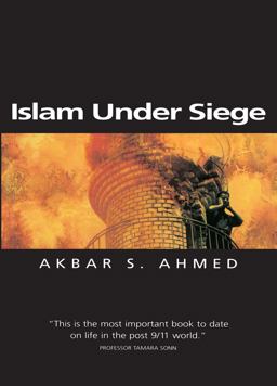 Islam under Siege Living Dangerously in a Post- Honor World  9780745622101 Front Cover