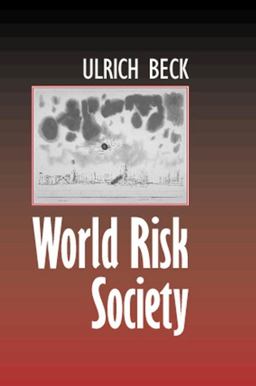 World Risk Society  9780745622217 Front Cover