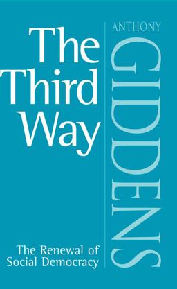 Third Way The Renewal of Social Democracy  9780745622675 Front Cover