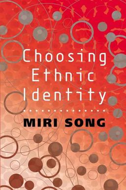Choosing Ethnic Identity  9780745622774 Front Cover