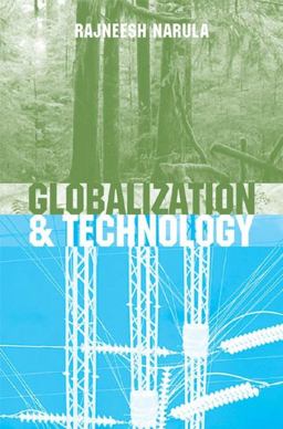 Globalization and Technology Interdependence, Innovation Systems and Industrial Policy  9780745624570 Front Cover