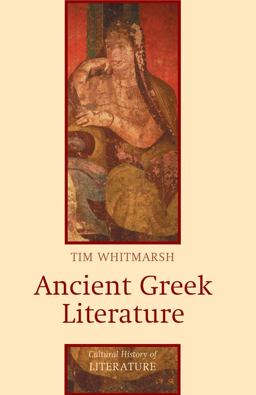 Ancient Greek Literature  9780745627922 Front Cover