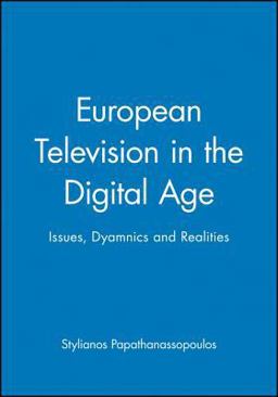 European Television in the Digital Age