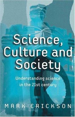 Science, Culture and Society